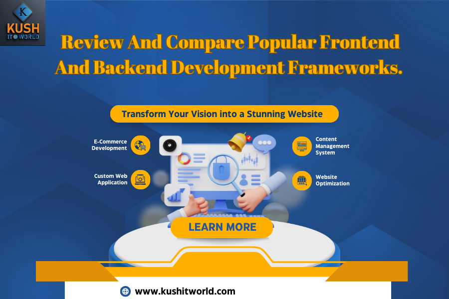 Review And Compare Popular Frontend And Backend Development Frameworks